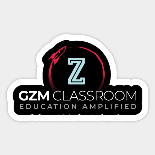 GZM Classroom Education Amplified Sticker